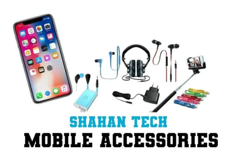 Shahan Tech Mobile Accessories