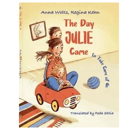 The day Julie came to take care of us