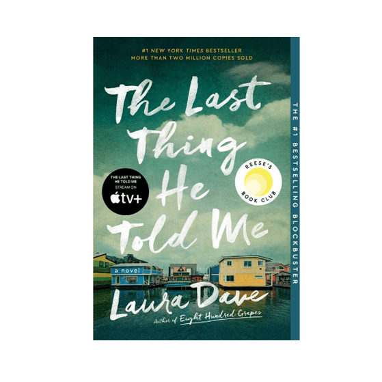 The Last Thing He Told Me by Laura Dave - Simon & Schuster