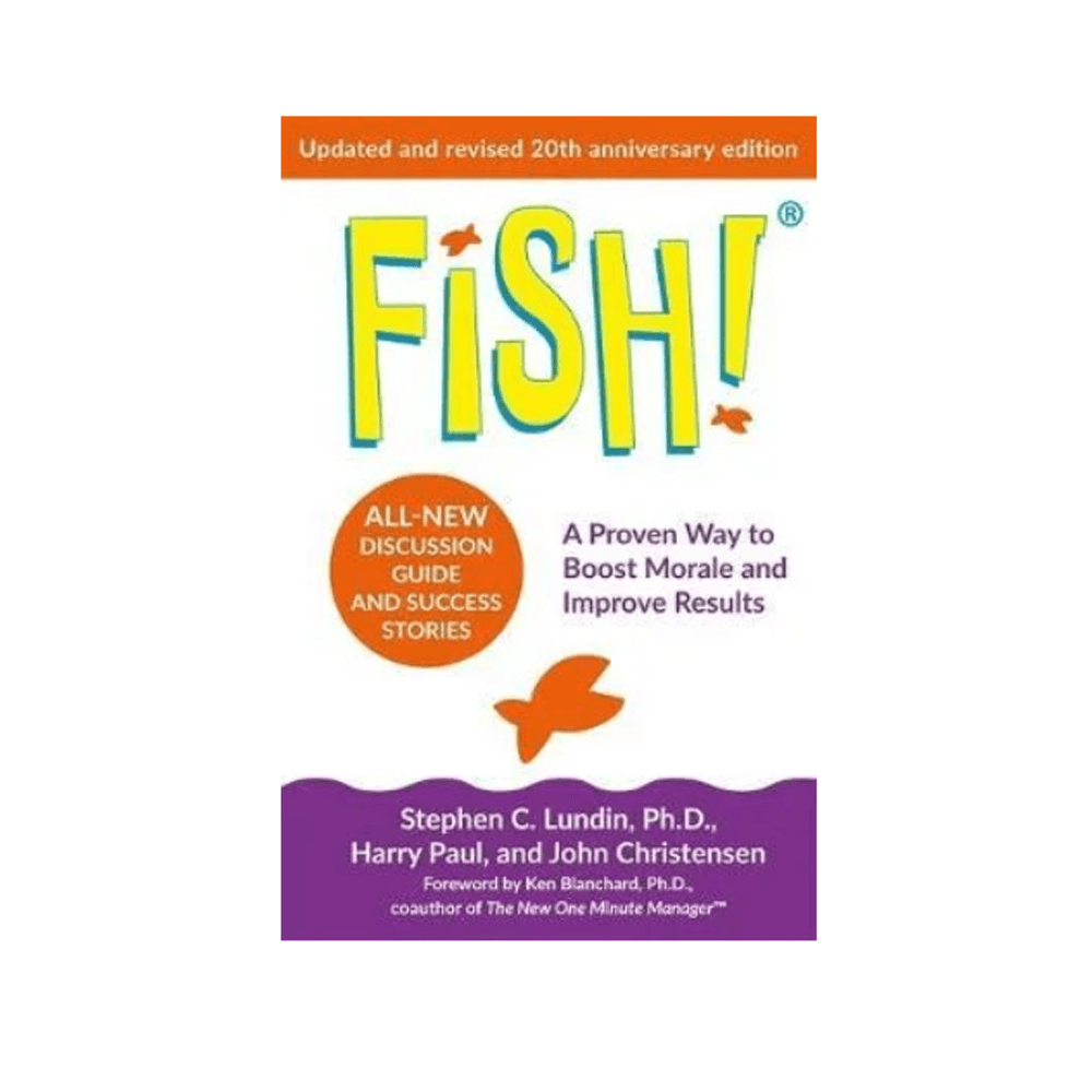 Fish! by Stephen C. Lundin