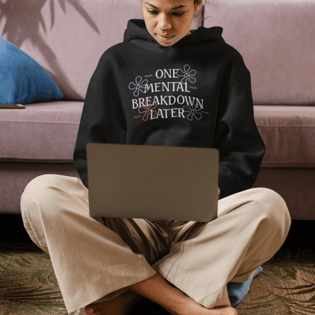 Black Embroidered Unisex Hoodie – “One Mental Breakdown Later” - Size - L