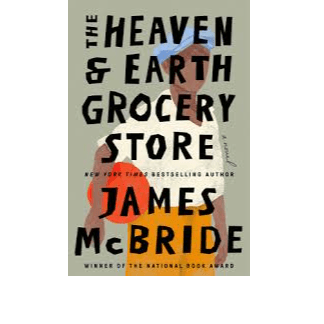 H5-49 - The Heaven & Earth Grocery Store - James McBride