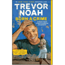 H3-53 - Born A Crime - John Murray Learning-Hachette Uk Distribution