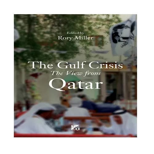 The Gulf Crisis: The View from Qatar