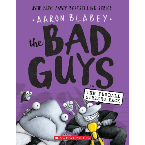 087499 The Bad Guys in the Furball Strikes Back (the Bad Guys #3), Volume 3 (Trade Paperback / Paperback) Illustrated by Blabey, Aaron