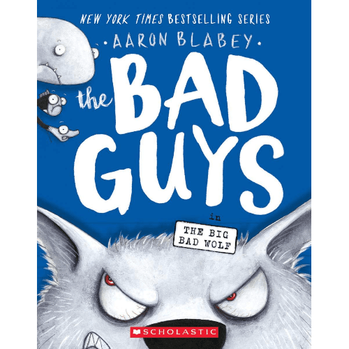 305814 The Bad Guys in the Big Bad Wolf (the Bad Guys #9), Volume 9 (Trade Paperback / Paperback) By Blabey, Aaron