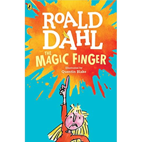 413852 The Magic Finger (Trade Paperback / Paperback) By Dahl, Roald Illustrated by Blake, Quentin