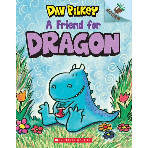 341058 A Friend for Dragon: An Acorn Book (Dragon #1), Volume 1 (Trade Paperback / Paperback) Illustrated by Pilkey, Dav