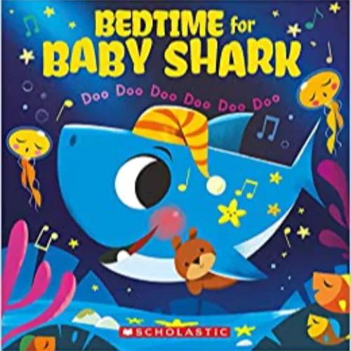 197692 Bedtime for Baby Shark: Doo Doo Doo Doo Doo Doo (Paperback) Illustrated by Bajet, John John