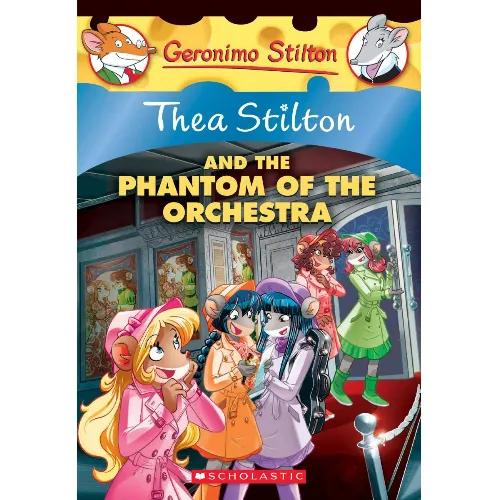 306156 Thea Stilton #29: Thea Stilton and the Phantom of the Orchestra (Trade Paperback / Paperback) By Stilton, Thea