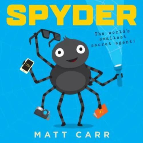 172934 Spyder (Paperback) Illustrated by Carr, Matt