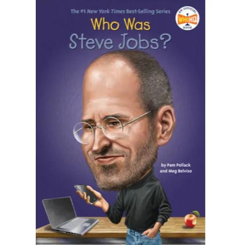 Who Was Steve Jobs? (Trade Paperback / Paperback) By Belviso, Meg By Pollack, Pam Illustrated by O'Brien, John