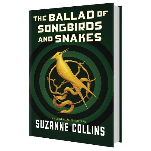 635171 The Ballad of Songbirds and Snakes (a Hunger Games Novel) (Hardback) By Collins, Suzanne