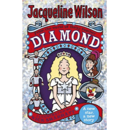 869863 Diamond (Paperback) By Wilson, Jacqueline Illustrated by Sharratt, Nick