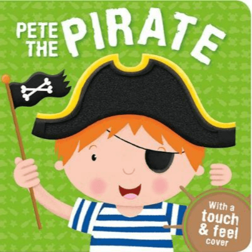 055702 Pete the Pirate (Board Book)