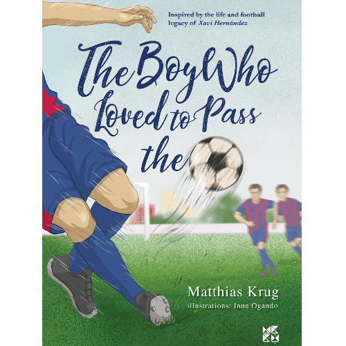 The Boy who loved to pass the ball