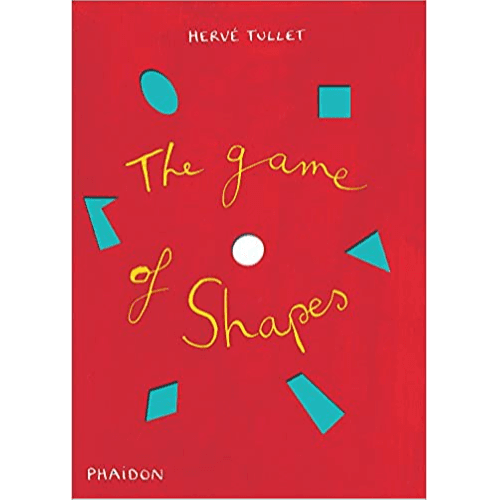 869759 The Game of Shapes (Hardback) By Tullet, Herve