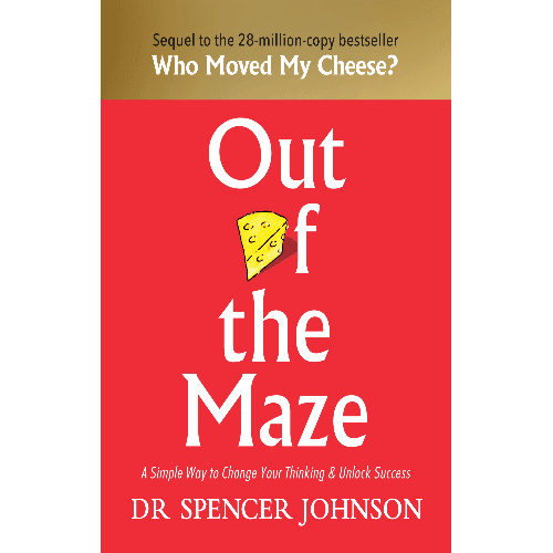 042119 Out of the Maze: A Simple Way to Change Your Thinking & Unlock Success (Hardback) By Johnson, Dr Spencer