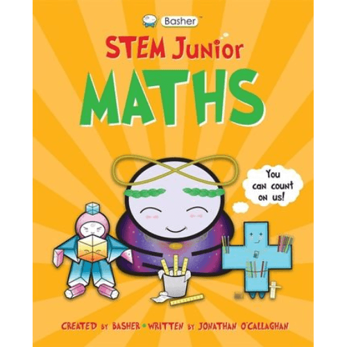 445136 Basher STEM Junior: Maths (Paperback) Illustrated by Basher, Simon By O'Callaghan, Jonathan