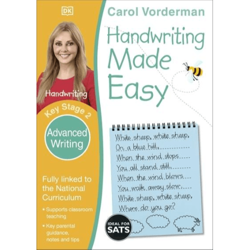 225387 Handwriting Made Easy: Advanced Writing, Ages 7-11 (Key Stage 2): Supports the National Curriculum, Handwriting Practice Book (Paperback) By Vorderman, Carol