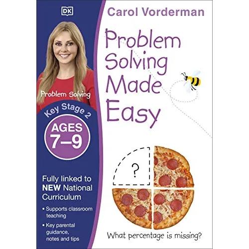 224984 Problem Solving Made Easy, Ages 7-9 (Key Stage 2): Supports the National Curriculum, Maths Exercise Book (Paperback) By Vorderman, Carol