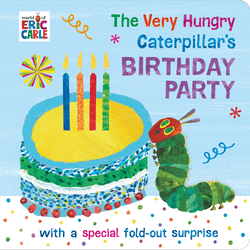 376119 The Very Hungry Caterpillar's Birthday Party (Board Book) By Carle, Eric