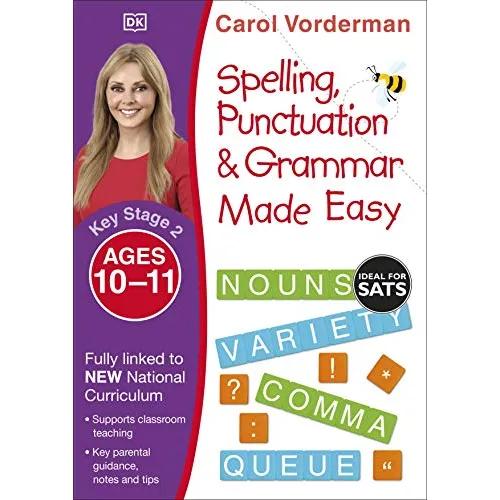 182734 Spelling, Punctuation & Grammar Made Easy, Ages 10-11 (Key Stage 2): Supports the National Curriculum, English Exercise Book (Paperback) By Vorderman, Carol