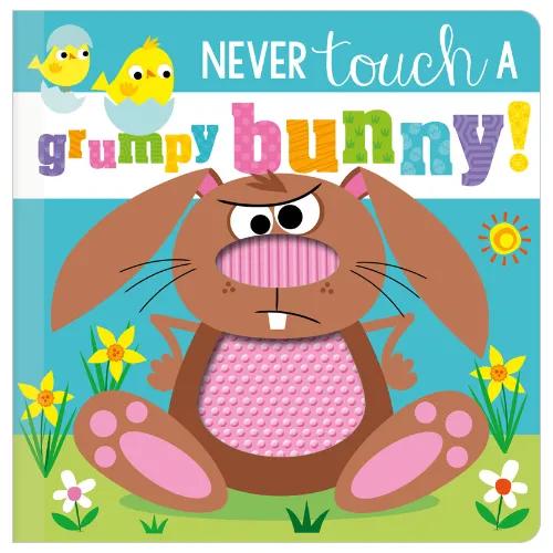 582699 Never Touch a Grumpy Bunny! (Board Book)By Greening, Rosie