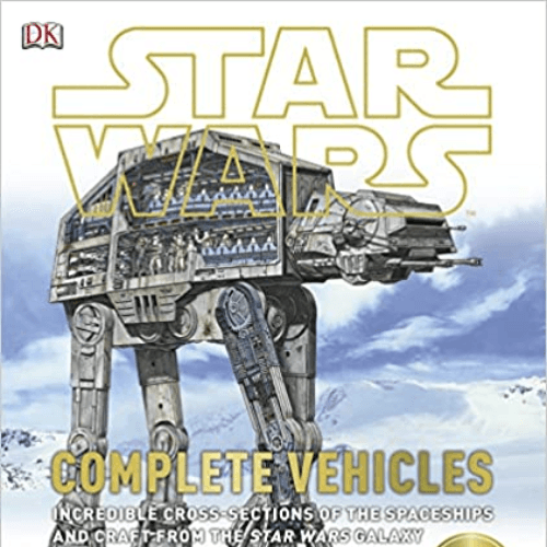 Star Wars Complete Vehicles Hardcover