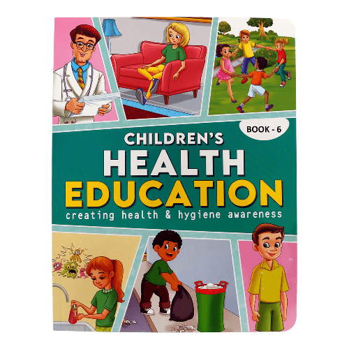 Children'S Health Education Book 6