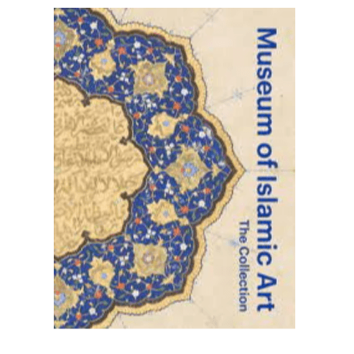 Museum of Islamic Art: The Collection