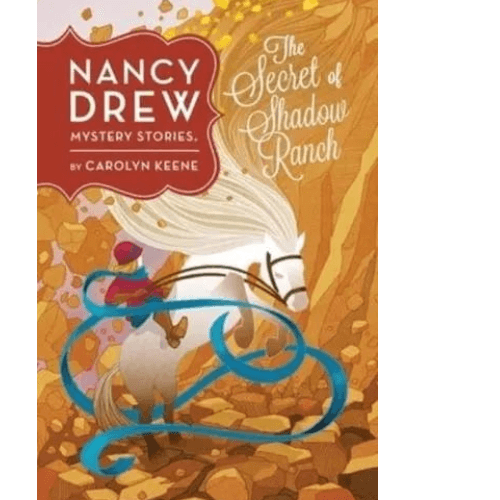 Nancy Drew Mystery Stories: The Secret of Shadow Ranch
