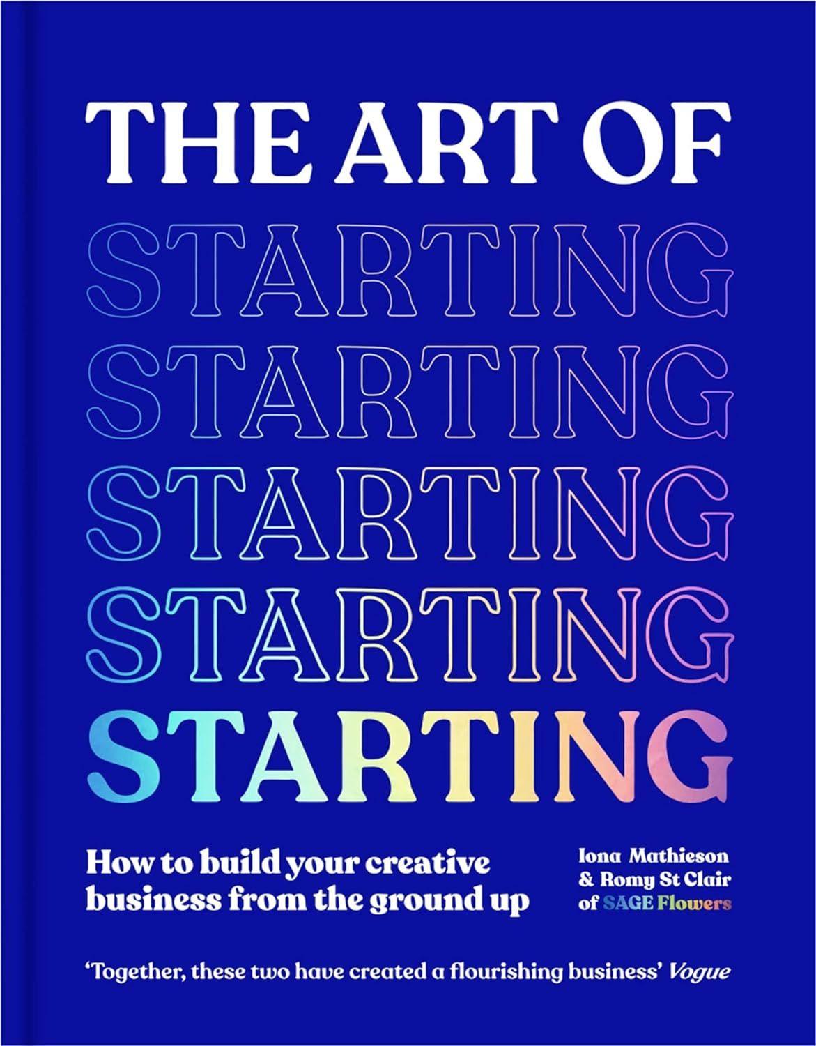 The Art Of Starting