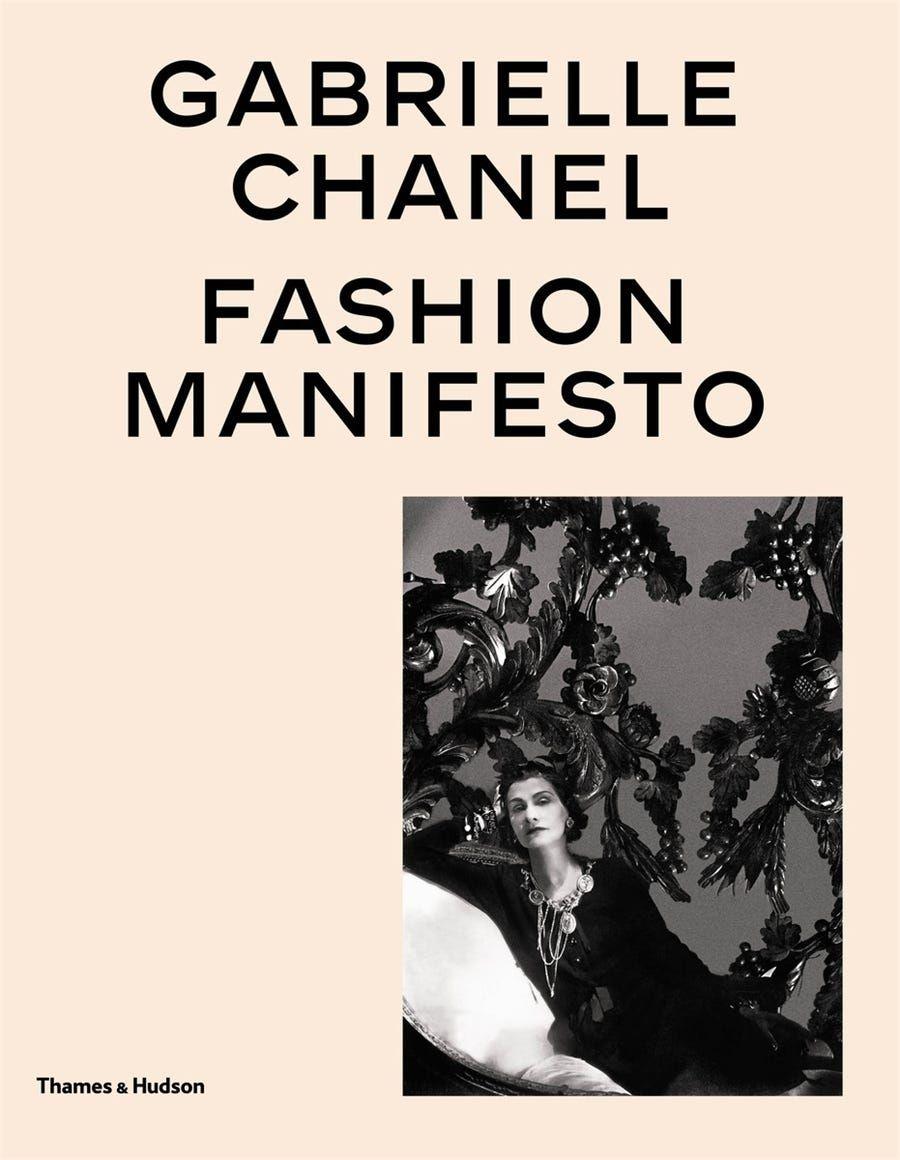 Gabrielle Chanel: Fashion Manifesto