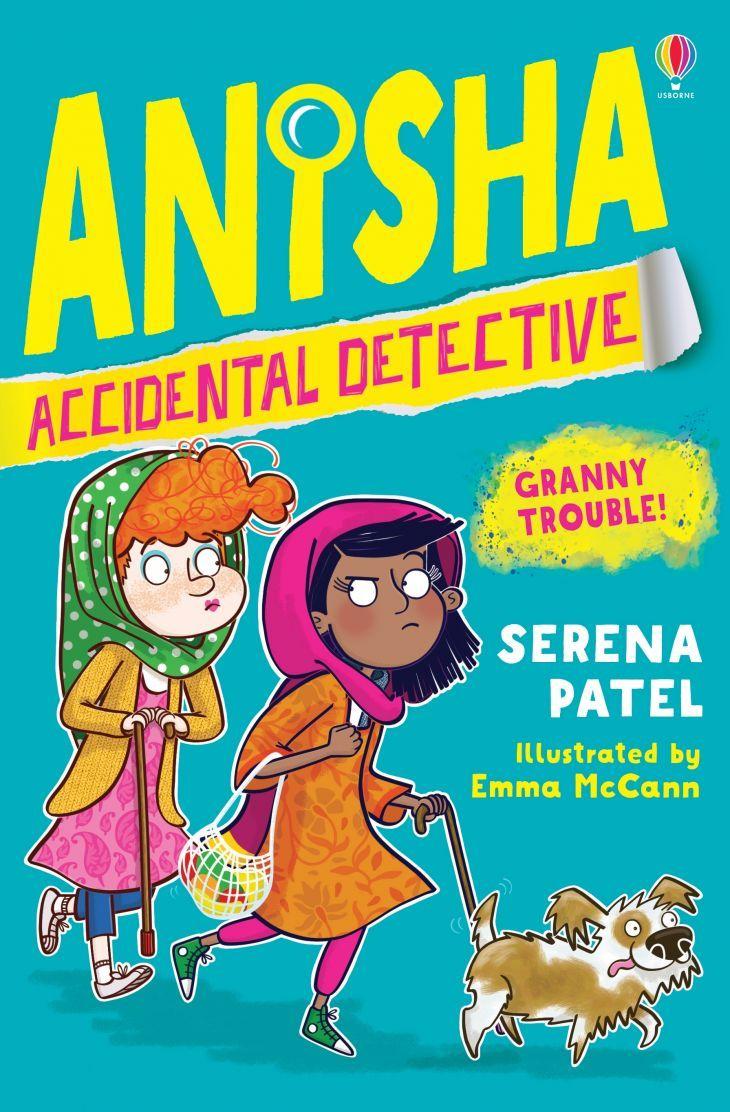 Anisha Accidental Detective: Granny Trouble: 3