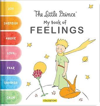 The Little Prince My Book Of Feelings