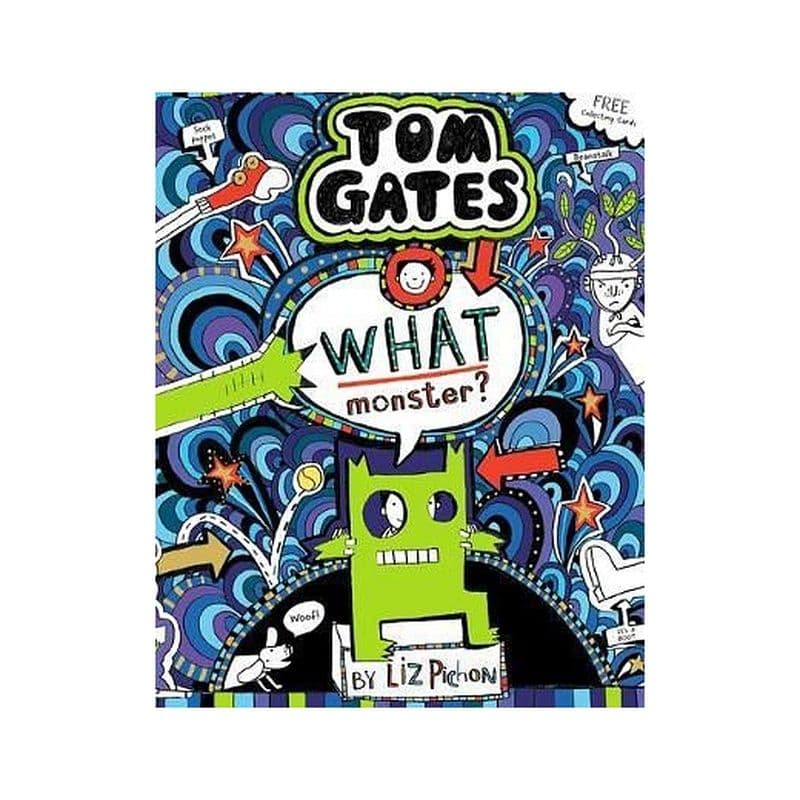 Tom Gates What Monster ?