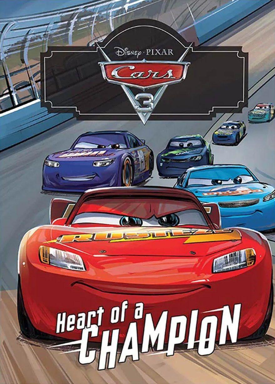 Cars 3 Heart Of A Champion Disney Movies