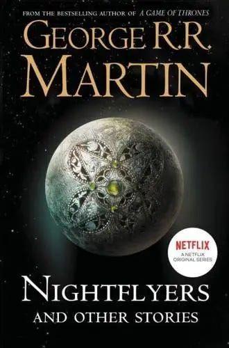 Nightflyers And Other Stories