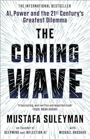 The Coming Wave/