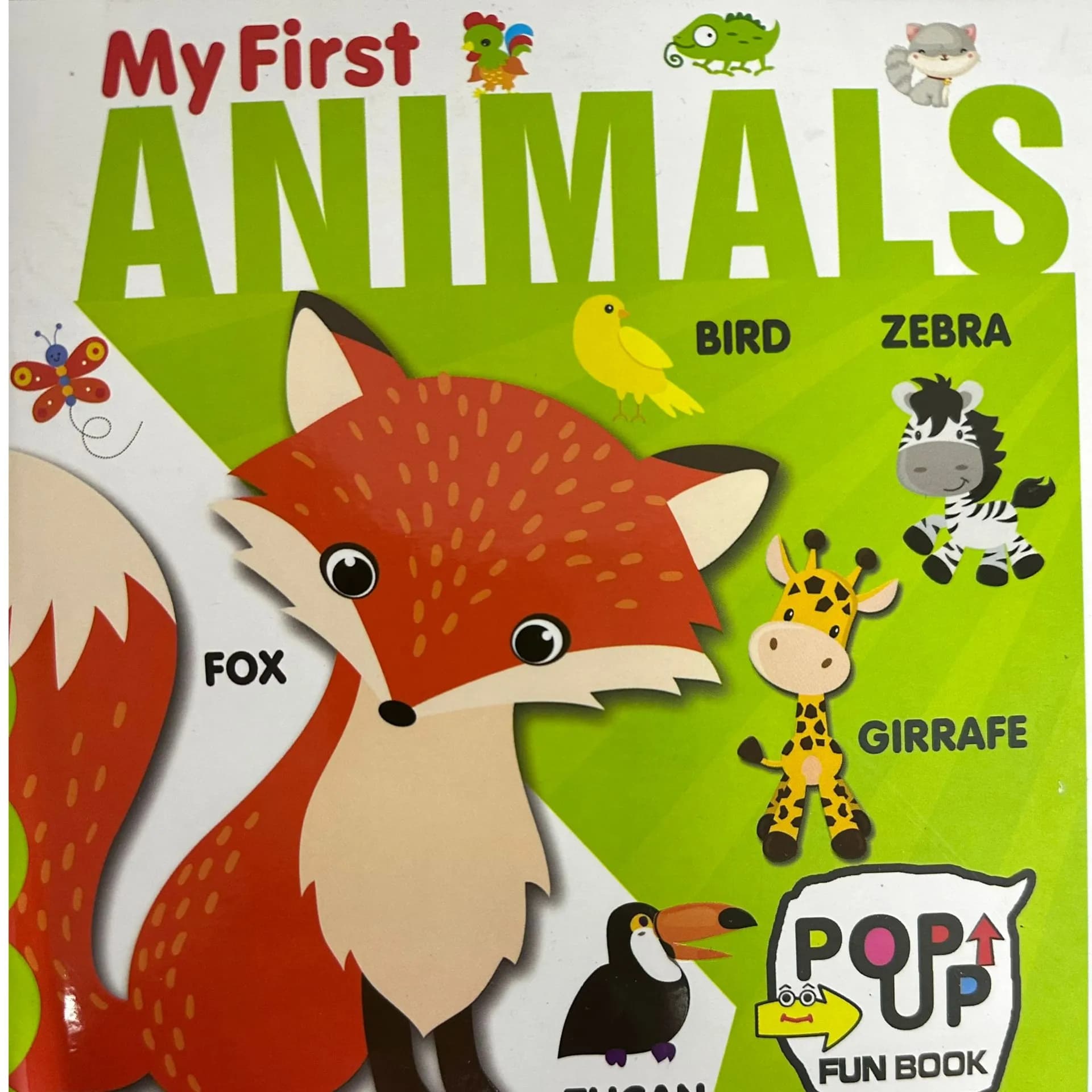 MY FIRST ANIMAL - POP - UP FUN BOOK