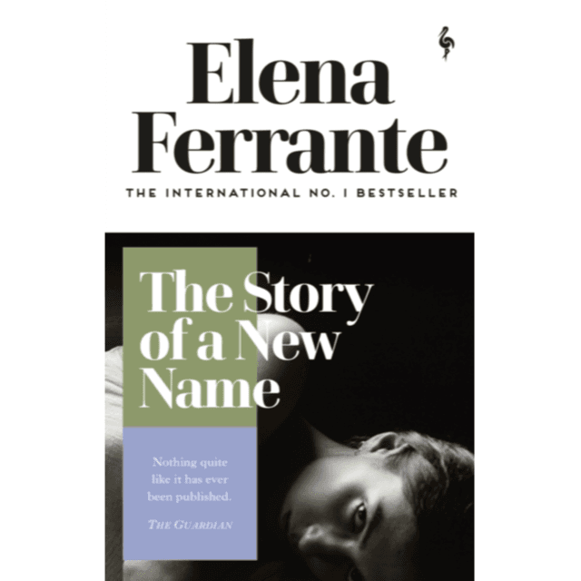 702233 The Story Of A New Name (Paperback) By Ferrante, Elena