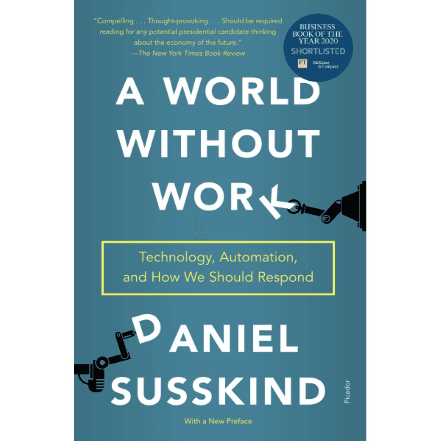 808257 A World Without Work: Technology, Automation, and How We Should Respond (Trade Paperback / Paperback) By Susskind, Daniel