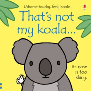 945561 That's Not My Koala... (Board Book) By Watt, Fiona