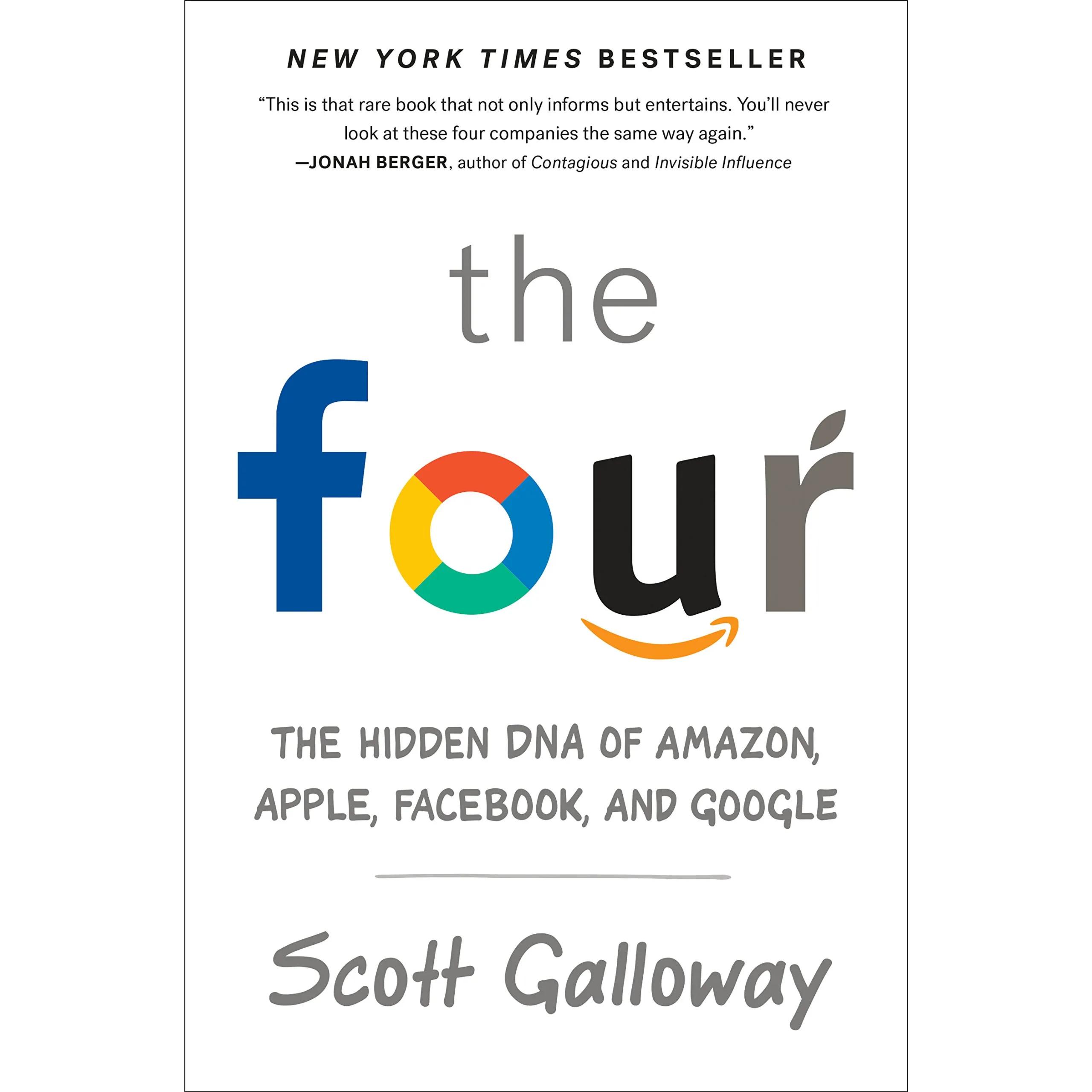 540397 The Four: The Hidden DNA Of Amazon, Apple, Facebook, And Google (Paperback, International Edition) By Galloway, Scott