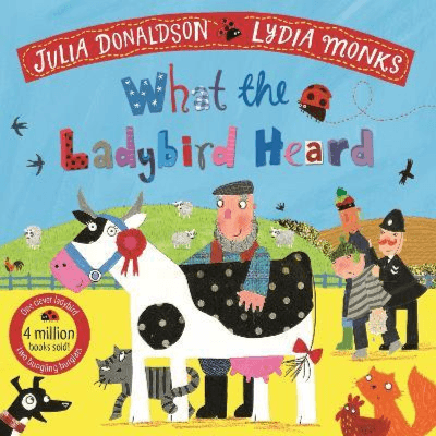 051407 What the Ladybird Heard (Paperback) By Donaldson, Julia