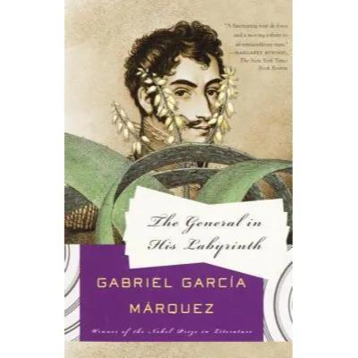 034703 The General In His Labyrinth (Trade Paperback / Paperback) By Garcia Marquez, Gabriel