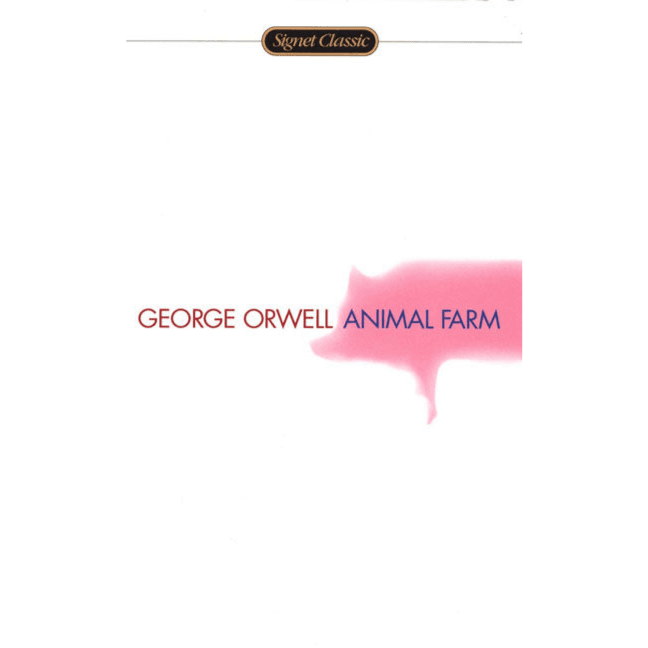 526342 Animal Farm: 75th Anniversary Edition (Paperback, 50th Anniversary Ed.) By Orwell, George