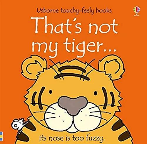 518990 That's not my tiger... (Board Book) By Watt, Fiona