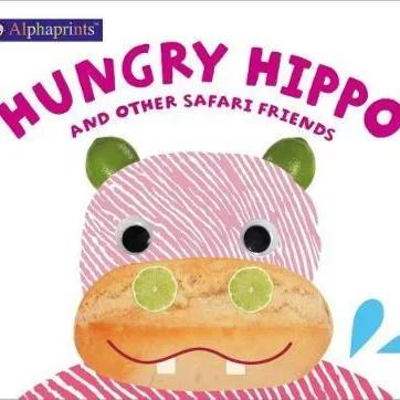 528805 Alphaprints: Hungry Hippo and Other Safari Animals (Board Book) By Priddy, Roger